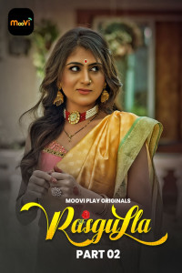 Rasgulla (2025) S01 MooviPlay Originals Unrated Webseries