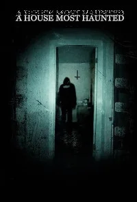 A House Most Haunted (2026) Full Movie