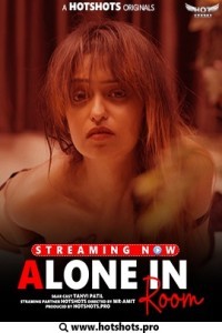 Alone in Room (2023) Hotshots Original