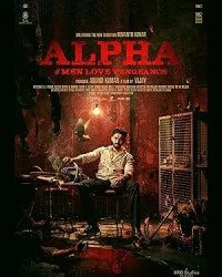 Alpha Men Love Vengeance (2026) Full Movie