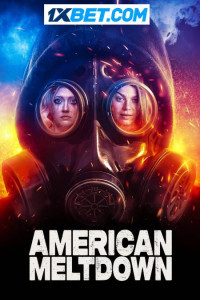 American Meltdown (2023) Hindi Dubbed