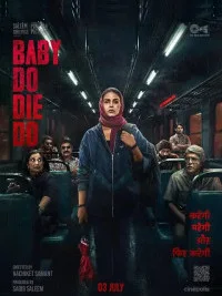Baby Do Die Do (2026) Hindi Movie