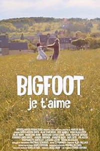 Bigfoot I Love You (2026) Full Movie