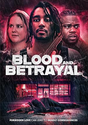 Blood and Betrayal (2025) Full Movie