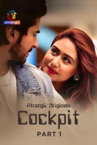 Cockpit (2026) Part 1 Atrangii Originals Unrated Webseries