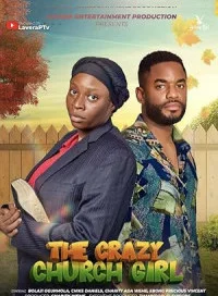 Crazy Church Girl (2026) Full Movie
