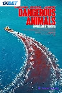 Dangerous Animals (2025) Full Movie