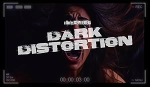 Dark Distortion (2026) Full Movie