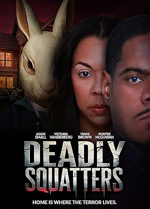 Deadly Squatters (2026) Full Movie