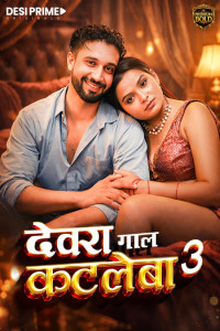 Devra Gaal Katleba (2026) S01 DesiPrime Originals Unrated Webseries
