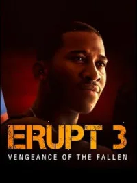 Erupt 3 (2025) Full Movie