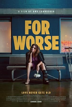 For Worse (2025) Full Movie