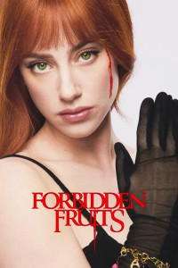 Forbidden Fruits (2026) English Movie