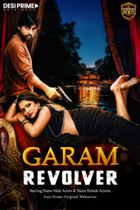 Garam Reolver (2026) DesiPrime Originals Hindi
