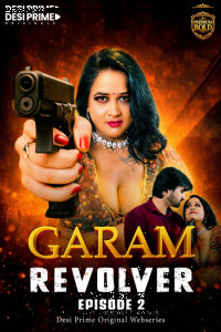 Garam Reolver 2 (2026) DesiPrime Originals Hindi