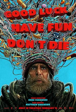 Good Luck Have Fun Dont Die (2025) Full Movie