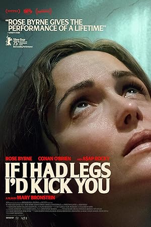 If I Had Legs Id Kick You (2025) Full Movie