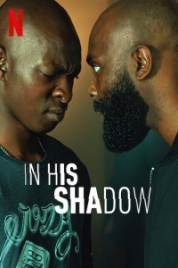 In His Shadow (2023) Hindi Dubbed