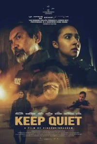 Keep Quiet (2026) English Movie