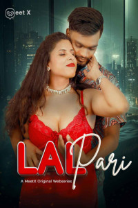 Laal Pari (2026) MeetX Originals Hindi