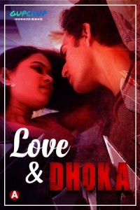 Love And Dhoka (2022) GupChup Original