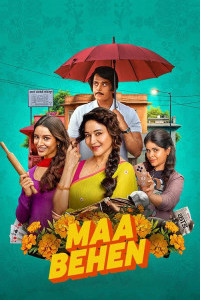 Maa Behen (2026) Hindi Movie
