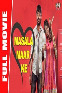 Masala Maar Ke (2020) South Indian Hindi Dubbed Movie