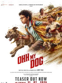 Ohh My Dog (2026) Hindi Movie