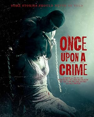 Once Upon A Crime (2025) Full Movie