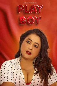 Play Boy (2026) Vasna Originals Hindi