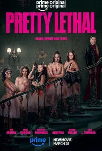 Pretty Lethal (2026) Full Movie