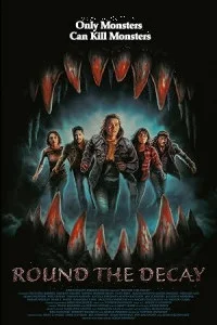Round the decay (2025) Full Movie