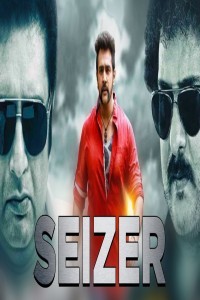Seizer (2018) South Indian Hindi Dubbed Movie