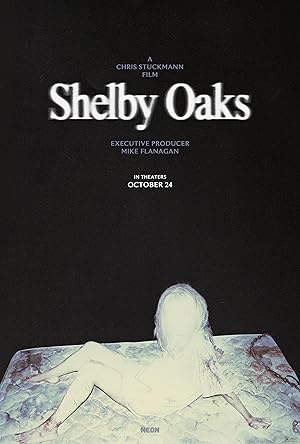 Shelby Oaks (2024) Full Movie