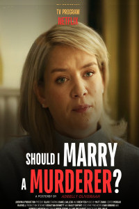Should I Marry A Murderer (2026) S01 Hindi Dubbed Web Series