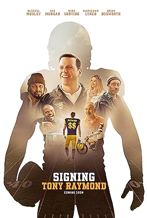 Signing Tony Raymond (2025) Full Movie