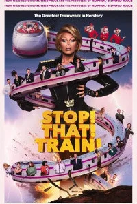 Stop That Train (2026) Full Movie