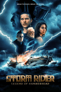 Storm Rider Legend of Hammerhead (2026) English Movie