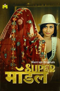 Super Model (2025) Mastram Original