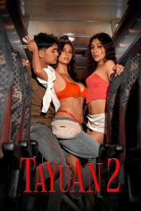 Tayuan 2 (2026) Tagalog Movie