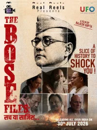 The Bose Files Sach Ya Sazish (2026) Hindi Movie