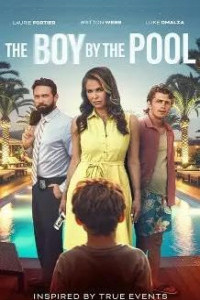 The Boy by the Pool (2026) Full Movie