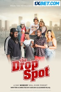 The Drop Spot (2023) Hindi Dubbed