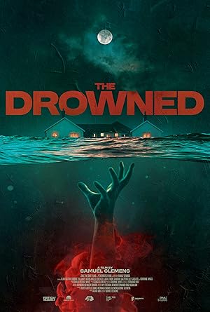 The Drowned (2025) Full Movie