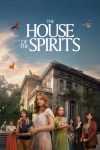 The House of the Spirits (2026) S01 Hindi Dubbed Web Series
