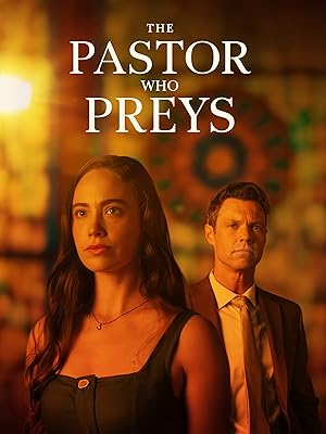 The Pastor Who Preys (2026) Full Movie