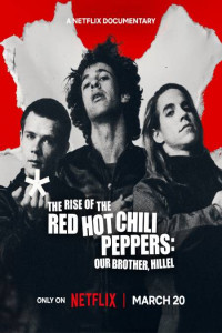The Rise of the Red Hot Chili Peppers Our Brother Hillel (2026) Hindi Dubbed