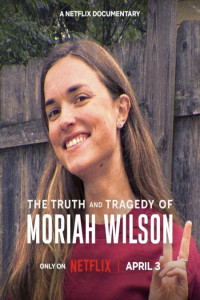 The Truth and Tragedy of Moriah Wilson (2026) Hindi Dubbed