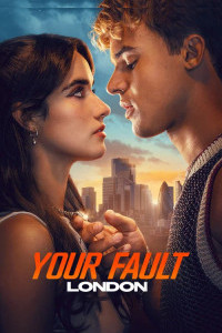 Your Fault London (2026) Hindi Dubbed